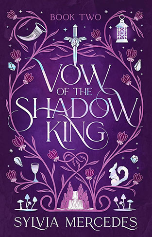 Vow of the Shadow King : Bride of the Shadow King Book 2